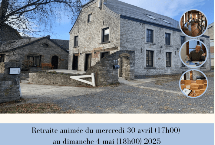 Retraite de 4 jours du 30 avril 2025 au 4 mai 2025
