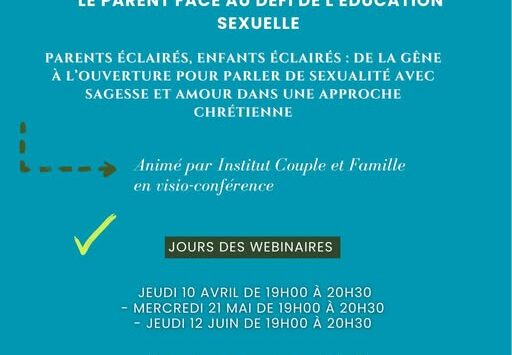 Webinaires – Le parent face au défi de l’éducation sexuelle