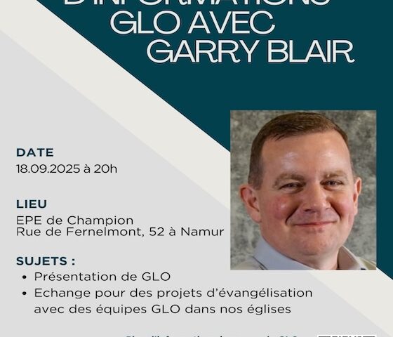GLO-soirée d’informations avec Garry Blair
